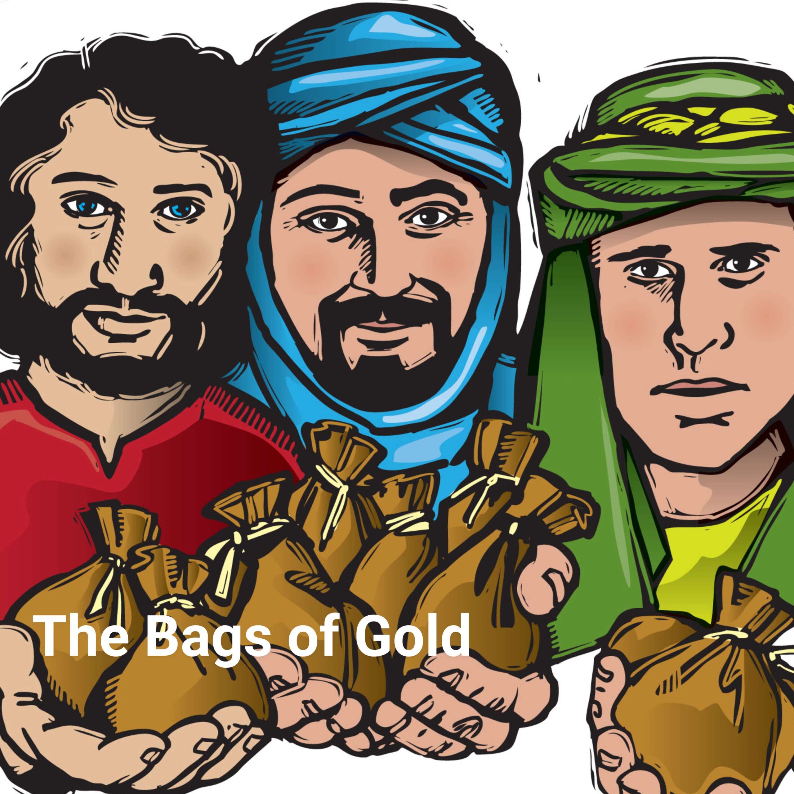 The Bags of Gold
